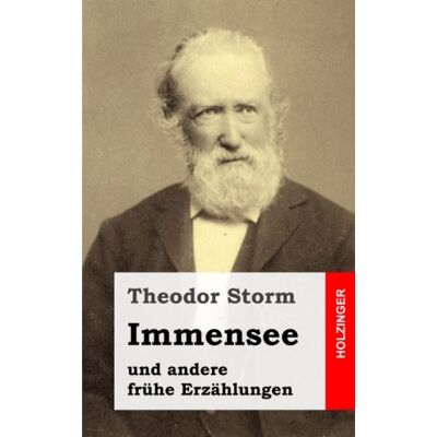 Storm Immensee: und andere frühe Erzählungen - Preis vom 24.06.2026 07:42:13 h Storm Immensee: und andere frühe Erzählungen - Preis vom 24.06.2026 07:42:13 h