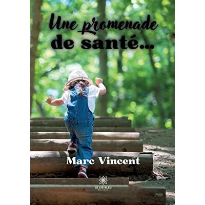 Marc Une promenade de santé… - Preis vom 25.06.2026 23:23:36 h Marc Une promenade de santé… - Preis vom 25.06.2026 23:23:36 h
