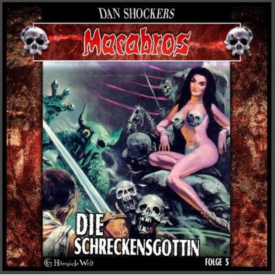 Dan Shocker - Macabros Folge 5: Die Schreckensgöttin - Preis vom 17.06.2026 05:34:31 h Dan Shocker - Macabros Folge 5: Die Schreckensgöttin - Preis vom 17.06.2026 05:34:31 h