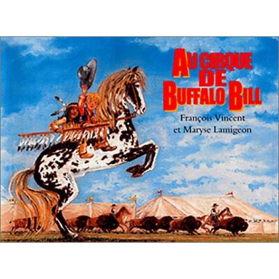 Vincent Au cirque de Buffalo Bill - Preis vom 22.06.2026 23:23:57 h Vincent Au cirque de Buffalo Bill - Preis vom 22.06.2026 23:23:57 h
