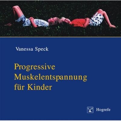 Vanessa Speck - Progressive Muskelentspannung für Kinder. CD: Entspannungs-CD - Preis vom 22.06.2026 11:45:37 h Vanessa Speck - Progressive Muskelentspannung für Kinder. CD: Entspannungs-CD - Preis vom 22.06.2026 11:45:37 h