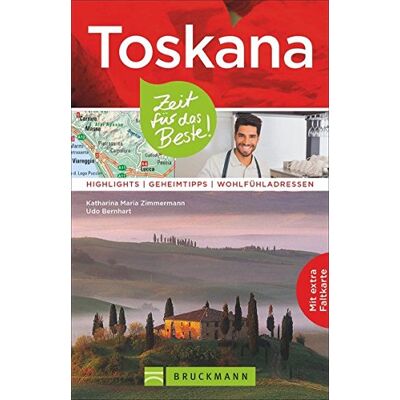 Zimmermann, Katharina Maria - Toskana Reiseführer: Zeit für das Beste. Highlights, Geheimtipps und Wohlfühladressen. Ein Italien-Reiseführer zu den Highlights der Toskana. Sehenswürdigkeiten, Insidertipps und Toskana-Karte. - Preis vom 22.09.2026 03:35:57 Zimmermann, Katharina Maria - Toskana Reiseführer: Zeit für das Beste. Highlights, Geheimtipps und Wohlfühladressen. Ein Italien-Reiseführer zu den Highlights der Toskana. Sehenswürdigkeiten, Insidertipps und Toskana-Karte. - Preis vom 22.09.2026 03:35:57