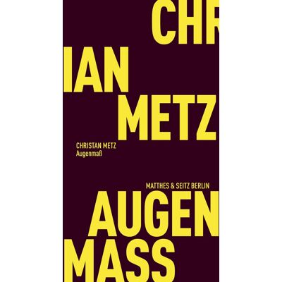 Metz Augenmaß (Fröhliche Wissenschaft) - Preis vom 07.08.2026 11:47:26 h Metz Augenmaß (Fröhliche Wissenschaft) - Preis vom 07.08.2026 11:47:26 h