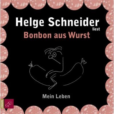 Helge Schneider - Bonbon aus Wurst - Preis vom 17.06.2026 05:34:31 h Helge Schneider - Bonbon aus Wurst - Preis vom 17.06.2026 05:34:31 h