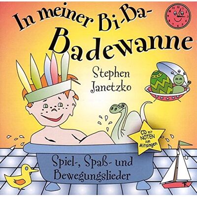 Stephen Janetzko - In meiner Bi-Ba-Badewanne: Spiel-, Spaß- und Bewegungslieder - Preis vom 16.06.2026 05:30:18 h Stephen Janetzko - In meiner Bi-Ba-Badewanne: Spiel-, Spaß- und Bewegungslieder - Preis vom 16.06.2026 05:30:18 h