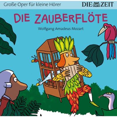 Wolfgang Amadeus Mozart - Die Zauberflöte Die ZEIT-Edition: Hörspiel mit Opernmusik - Große Oper für kleine Hörer - Preis vom 22.06.2026 23:23:57 h Wolfgang Amadeus Mozart - Die Zauberflöte Die ZEIT-Edition: Hörspiel mit Opernmusik - Große Oper für kleine Hörer - Preis vom 22.06.2026 23:23:57 h