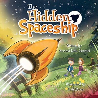 Serena Lane Ferrari - The Hidden Spaceship: An Adventure Into Environmental Awareness (Save The Planet Books) - Preis vom 22.09.2026 03:35:57 h Serena Lane Ferrari - The Hidden Spaceship: An Adventure Into Environmental Awareness (Save The Planet Books) - Preis vom 22.09.2026 03:35:57 h