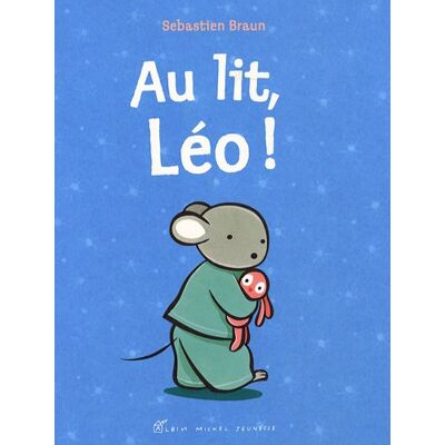 Sebastien Braun - Au lit, Léo ! - Preis vom 22.09.2026 03:35:57 h Sebastien Braun - Au lit, Léo ! - Preis vom 22.09.2026 03:35:57 h