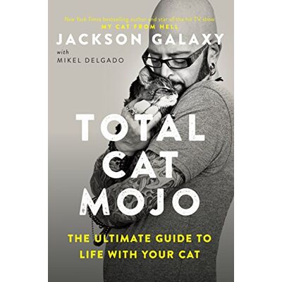 Jackson Total Cat Mojo: The Ultimate Guide to Life with Your Cat - Preis vom 16.06.2026 05:30:18 h Jackson Total Cat Mojo: The Ultimate Guide to Life with Your Cat - Preis vom 16.06.2026 05:30:18 h