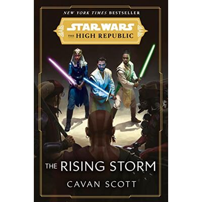 Cavan Scott - Star Wars: The Rising Storm (The High Republic): (Star Wars: the High Republic Book 2) - Preis vom 22.09.2026 03:35:57 h Cavan Scott - Star Wars: The Rising Storm (The High Republic): (Star Wars: the High Republic Book 2) - Preis vom 22.09.2026 03:35:57 h