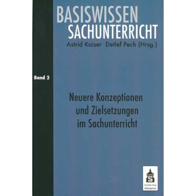 Kaiser Basiswissen Sachunterricht 2: Neuere Konzeptionen und Zielsetzungen im Sachunterricht - Preis vom 23.06.2026 11:45:09 h Kaiser Basiswissen Sachunterricht 2: Neuere Konzeptionen und Zielsetzungen im Sachunterricht - Preis vom 23.06.2026 11:45:09 h