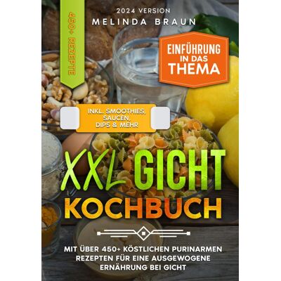 Braun XXL Gicht Kochbuch: Mit über 450+ köstlichen purinarmen Rezepten für eine ausgewogene Ernährung bei Gicht - Preis vom 19.06.2026 05:29:47 h Braun XXL Gicht Kochbuch: Mit über 450+ köstlichen purinarmen Rezepten für eine ausgewogene Ernährung bei Gicht - Preis vom 19.06.2026 05:29:47 h