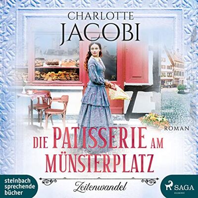 Charlotte Jacobi - Die Patisserie am Münsterplatz – Zeitenwandel (Die Kuchenkönigin von Straßburg 1) - Preis vom 17.06.2026 05:34:31 h Charlotte Jacobi - Die Patisserie am Münsterplatz – Zeitenwandel (Die Kuchenkönigin von Straßburg 1) - Preis vom 17.06.2026 05:34:31 h