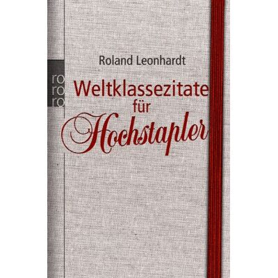 Roland Weltklassezitate für Hochstapler - Preis vom 19.06.2026 05:29:47 h Roland Weltklassezitate für Hochstapler - Preis vom 19.06.2026 05:29:47 h