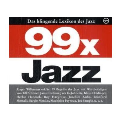 Roger Willemsen - 99 x Jazz - Das klingende Lexikon des Jazz - Preis vom 22.06.2026 23:23:57 h Roger Willemsen - 99 x Jazz - Das klingende Lexikon des Jazz - Preis vom 22.06.2026 23:23:57 h