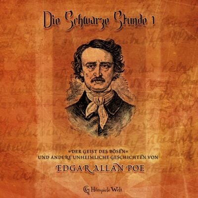 Edgar A. Poe - Die Schwarze Stunde 1 - E.A. Poe: Der Geist des Bösen u.a. - Preis vom 17.06.2026 05:34:31 h Edgar A. Poe - Die Schwarze Stunde 1 - E.A. Poe: Der Geist des Bösen u.a. - Preis vom 17.06.2026 05:34:31 h