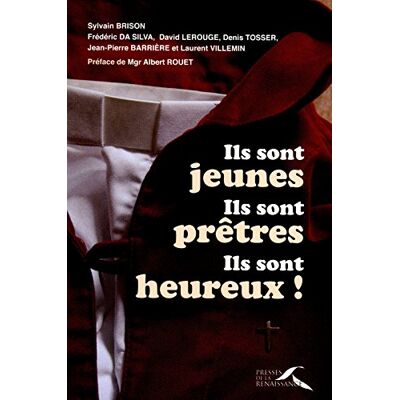Silva Ils sont jeunes, ils sont prêtres, ils sont heureux ! - Preis vom 23.06.2026 11:45:09 h Silva Ils sont jeunes, ils sont prêtres, ils sont heureux ! - Preis vom 23.06.2026 11:45:09 h