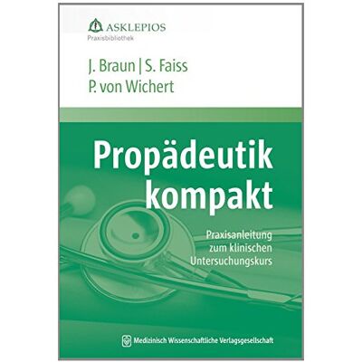 Braun Anamnese und Untersuchung kompakt (Die Asklepios Praxisbibliothek) - Preis vom 20.06.2026 05:23:55 h Braun Anamnese und Untersuchung kompakt (Die Asklepios Praxisbibliothek) - Preis vom 20.06.2026 05:23:55 h
