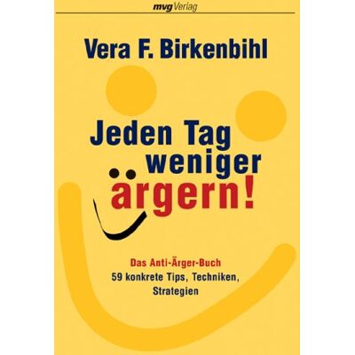 Vera F. Birkenbihl - Jeden Tag weniger ärgern! Das Anti-Ärger-Buch. 59 konkrete Tips, Techniken, Strategien - Preis vom 19.06.2026 05:29:47 h Vera F. Birkenbihl - Jeden Tag weniger ärgern! Das Anti-Ärger-Buch. 59 konkrete Tips, Techniken, Strategien - Preis vom 19.06.2026 05:29:47 h