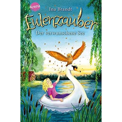 Brandt Eulenzauber (15). Der verwunschene See: Eine magische Kinderbuchreihe ab 8 Jahren, mit Farbschnitt in der 1. Auflage! - Preis vom 07.08.2026 11:47:26 h Brandt Eulenzauber (15). Der verwunschene See: Eine magische Kinderbuchreihe ab 8 Jahren, mit Farbschnitt in der 1. Auflage! - Preis vom 07.08.2026 11:47:26 h