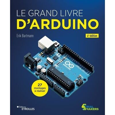 Erik Bartmann - Le grand livre d'Arduino - Preis vom 20.06.2026 05:23:55 h Erik Bartmann - Le grand livre d'Arduino - Preis vom 20.06.2026 05:23:55 h