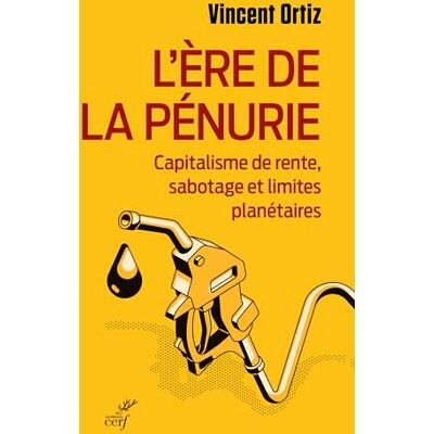 Vincent Ortiz - L'ère de la pénurie : capitalisme de rente, sabotage et limites planétaires - Preis vom 22.09.2026 03:35:57 h Vincent Ortiz - L'ère de la pénurie : capitalisme de rente, sabotage et limites planétaires - Preis vom 22.09.2026 03:35:57 h