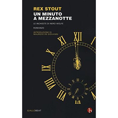 Rex Un minuto a mezzanotte (Giallo BEAT) - Preis vom 24.06.2026 07:42:13 h Rex Un minuto a mezzanotte (Giallo BEAT) - Preis vom 24.06.2026 07:42:13 h