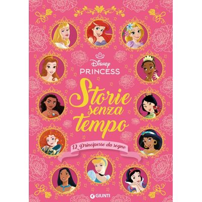 Storie senza tempo. 12 principesse da sogno. Disney Princess. Ediz. a colori (Fiabe collection) - Preis vom 21.06.2026 05:42:24 h Storie senza tempo. 12 principesse da sogno. Disney Princess. Ediz. a colori (Fiabe collection) - Preis vom 21.06.2026 05:42:24 h