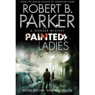 Parker Painted Ladies (A Spenser Mystery) (Spenser 39) - Preis vom 24.06.2026 19:44:00 h Parker Painted Ladies (A Spenser Mystery) (Spenser 39) - Preis vom 24.06.2026 19:44:00 h
