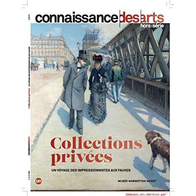 ART Collections privées : un voyage des impressionnistes aux fauves : Musée Marmottan Monet - Preis vom 07.08.2026 11:47:26 h ART Collections privées : un voyage des impressionnistes aux fauves : Musée Marmottan Monet - Preis vom 07.08.2026 11:47:26 h
