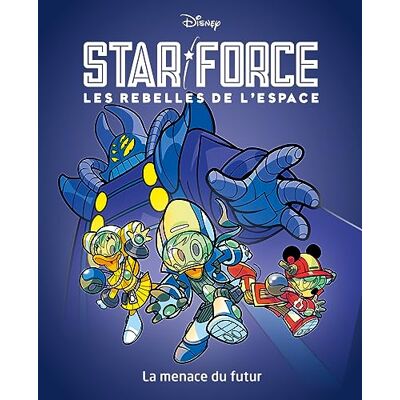 Alessandro Ferrari - Star force : les rebelles de l'espace. Vol. 1. La menace du futur - Preis vom 22.09.2026 03:35:57 h Alessandro Ferrari - Star force : les rebelles de l'espace. Vol. 1. La menace du futur - Preis vom 22.09.2026 03:35:57 h