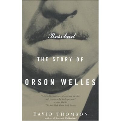 David Thomson - Rosebud: The Story of Orson Welles - Preis vom 22.09.2026 03:35:57 h David Thomson - Rosebud: The Story of Orson Welles - Preis vom 22.09.2026 03:35:57 h