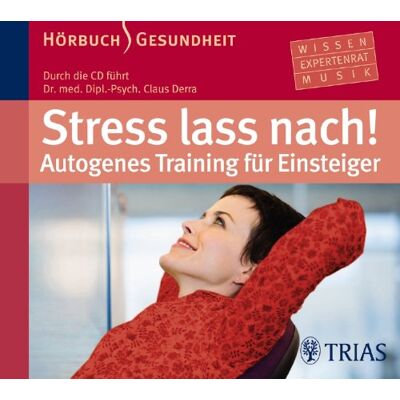 Claus Derra - Stress lass nach! Autogenes Training fÃ1/4r Einsteiger - Preis vom 20.06.2026 05:23:55 h Claus Derra - Stress lass nach! Autogenes Training fÃ1/4r Einsteiger - Preis vom 20.06.2026 05:23:55 h