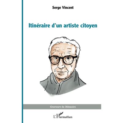Vincent Itinéraire d'un artiste citoyen - Preis vom 22.06.2026 23:23:57 h Vincent Itinéraire d'un artiste citoyen - Preis vom 22.06.2026 23:23:57 h