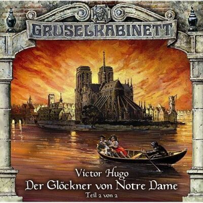 Victor Hugo - Gruselkabinett 29 - Der Glöckner von Notre Dame (Teil 2 von 2) - Preis vom 16.06.2026 05:30:18 h Victor Hugo - Gruselkabinett 29 - Der Glöckner von Notre Dame (Teil 2 von 2) - Preis vom 16.06.2026 05:30:18 h
