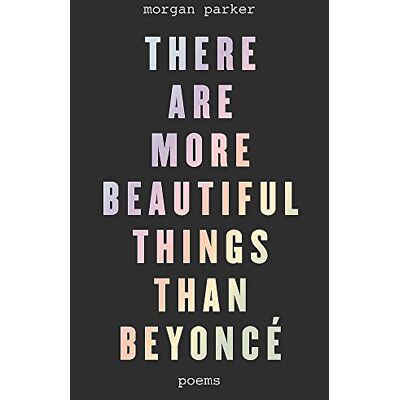 Parker There Are More Beautiful Things Than Beyoncé - Preis vom 24.06.2026 19:44:00 h Parker There Are More Beautiful Things Than Beyoncé - Preis vom 24.06.2026 19:44:00 h