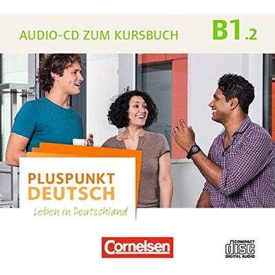 Joachim Schote - Pluspunkt Deutsch - Leben in Deutschland - Allgemeine Ausgabe: B1: Teilband 2 - Audio-CDs zum Kursbuch: Enthält Dialoge und Hörtexte - Preis vom 20.06.2026 05:23:55 h Joachim Schote - Pluspunkt Deutsch - Leben in Deutschland - Allgemeine Ausgabe: B1: Teilband 2 - Audio-CDs zum Kursbuch: Enthält Dialoge und Hörtexte - Preis vom 20.06.2026 05:23:55 h
