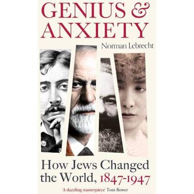 Norman Lebrecht - Genius and Anxiety: How Jews Changed the World, 1847-1947 - Preis vom 22.09.2026 03:35:57 h Norman Lebrecht - Genius and Anxiety: How Jews Changed the World, 1847-1947 - Preis vom 22.09.2026 03:35:57 h