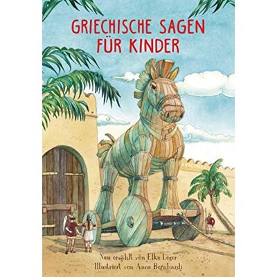 Elke Leger - Griechische Sagen für Kinder - Preis vom 17.06.2026 05:34:31 h Elke Leger - Griechische Sagen für Kinder - Preis vom 17.06.2026 05:34:31 h