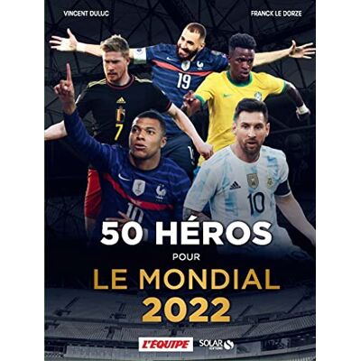 Vincent 50 héros pour le Mondial 2022 - Preis vom 22.06.2026 23:23:57 h Vincent 50 héros pour le Mondial 2022 - Preis vom 22.06.2026 23:23:57 h