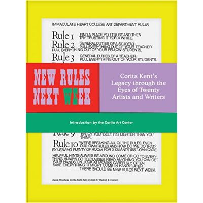 New Rules Next Week: Corita Kent's Legacy through the Eyes of Twenty Artists and Writers - Preis vom 07.08.2026 11:47:26 h New Rules Next Week: Corita Kent's Legacy through the Eyes of Twenty Artists and Writers - Preis vom 07.08.2026 11:47:26 h