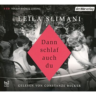 Leïla Slimani - Dann schlaf auch du - Preis vom 21.06.2026 05:42:24 h Leïla Slimani - Dann schlaf auch du - Preis vom 21.06.2026 05:42:24 h
