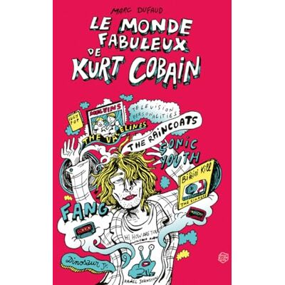 Marc Le monde fabuleux de Kurt Cobain - Preis vom 19.06.2026 05:29:47 h Marc Le monde fabuleux de Kurt Cobain - Preis vom 19.06.2026 05:29:47 h
