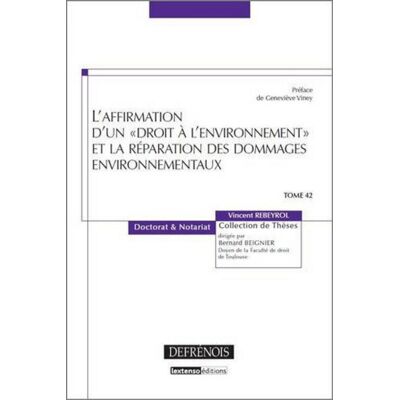 Vincent L'affirmation d'un droit à l'environnement et la réparation des dommages environnementaux - Preis vom 22.06.2026 23:23:57 h Vincent L'affirmation d'un droit à l'environnement et la réparation des dommages environnementaux - Preis vom 22.06.2026 23:23:57 h