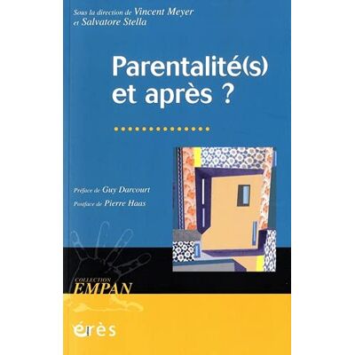 Vincent Parentalité(s) et après ? - Preis vom 22.06.2026 23:23:57 h Vincent Parentalité(s) et après ? - Preis vom 22.06.2026 23:23:57 h