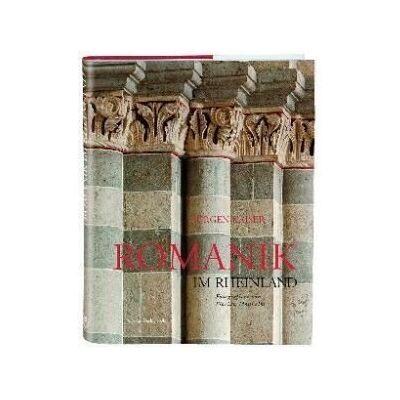 Jürgen Kaiser - Romanik im Rheinland. Sakralbaukunst 800-1250 - Preis vom 22.09.2026 03:35:57 h Jürgen Kaiser - Romanik im Rheinland. Sakralbaukunst 800-1250 - Preis vom 22.09.2026 03:35:57 h