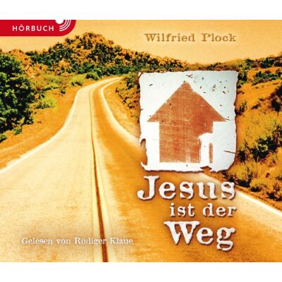 Wilfried Plock - Jesus ist der Weg (Hörbuch) - Preis vom 23.06.2026 11:45:09 h Wilfried Plock - Jesus ist der Weg (Hörbuch) - Preis vom 23.06.2026 11:45:09 h