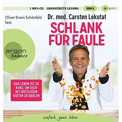 Carsten Lekutat - Schlank für Faule: Das Leben ist zu kurz, um sich mit nutzlosen Diäten zu quälen - Preis vom 22.06.2026 23:23:57 h Carsten Lekutat - Schlank für Faule: Das Leben ist zu kurz, um sich mit nutzlosen Diäten zu quälen - Preis vom 22.06.2026 23:23:57 h
