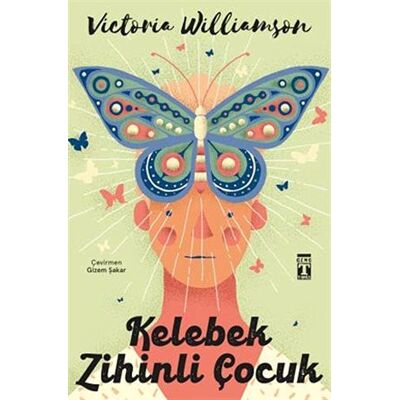Williamson Kelebek Zihinli Çocuk - Preis vom 07.08.2026 11:47:26 h Williamson Kelebek Zihinli Çocuk - Preis vom 07.08.2026 11:47:26 h