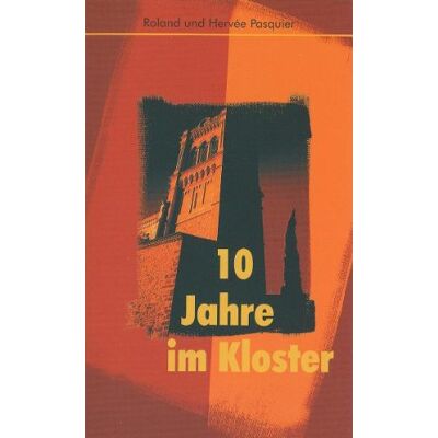 Roland 10 Jahre im Kloster - Preis vom 17.06.2026 05:34:31 h Roland 10 Jahre im Kloster - Preis vom 17.06.2026 05:34:31 h
